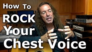 How To ROCK Your Chest Voice!  How To Belt  Ken Tamplin Vocal Academy