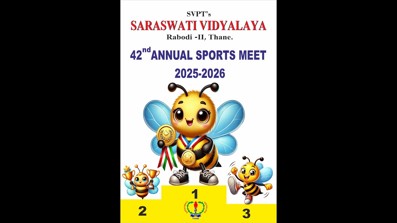 S.V.P.T's Saraswati Vidyalaya Rabodi Thane 42nd Annual Sports Meet 2025-26