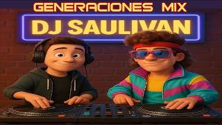 GENERACIONES MIX, LO ACTUAL VS LO RETRO, UNA Y UNA CON @djsaulivan 🎧 #646 (resubido a youtube)