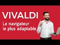 vivaldi:Le navigateur le plus adaptable