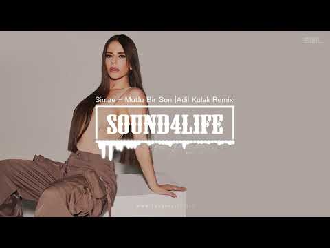 Simge - Mutlu Bir Son (Adil Kulalı Remix)