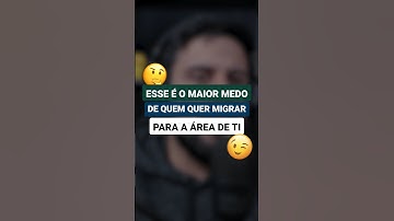 Esse é o maior medo de quem quer migrar para TI | #shorts #qa #testedesoftware