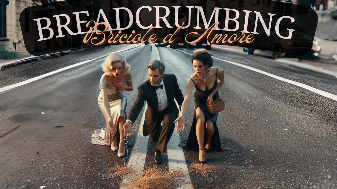 BREADCRUMBING, COME evitare le BRICIOLE D'AMORE  #relazionitossiche #narcisista #breadcrumbing