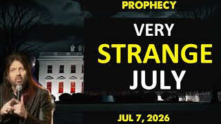[PROPHETIC VISION: VERY STRANGE JULY] Robin Bullock Prophecy Jul 7, 2026