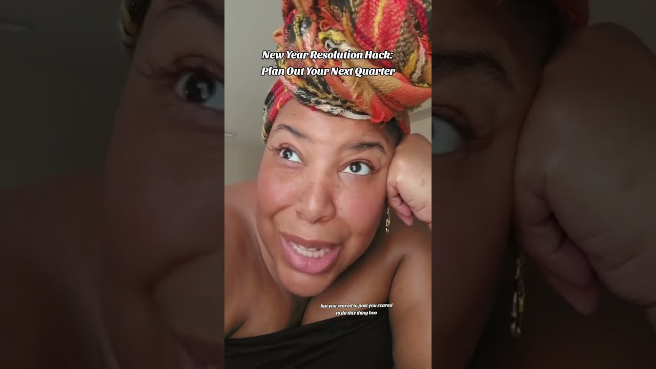 New Year Resolution Hack: Plan out your next quarter