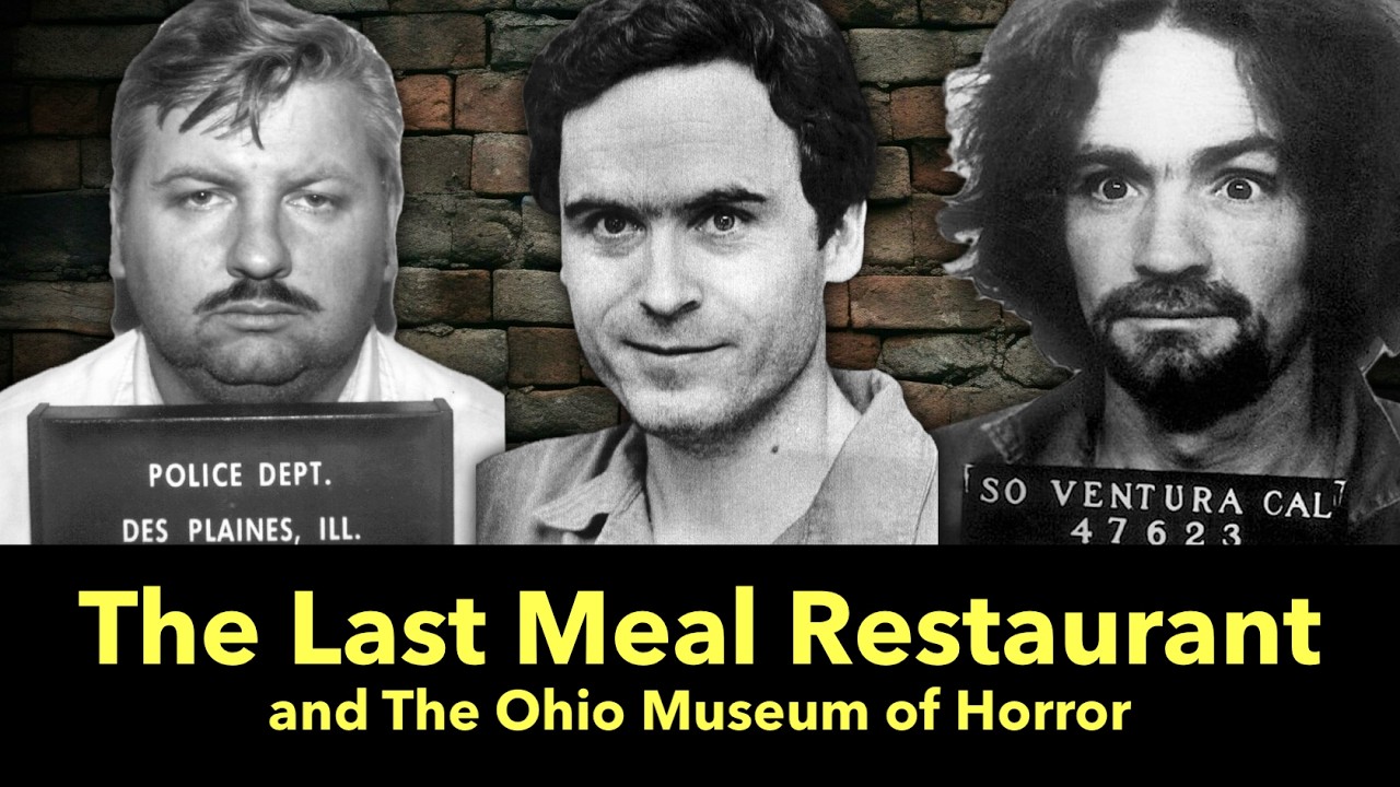 We Visit The Last Meal Restaurant & The Ohio Museum of Horror