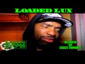 Loaded Lux Talks Battle With Hollow Da Don At SM3 And What Happens If Hollow Loses To Tsu Surf