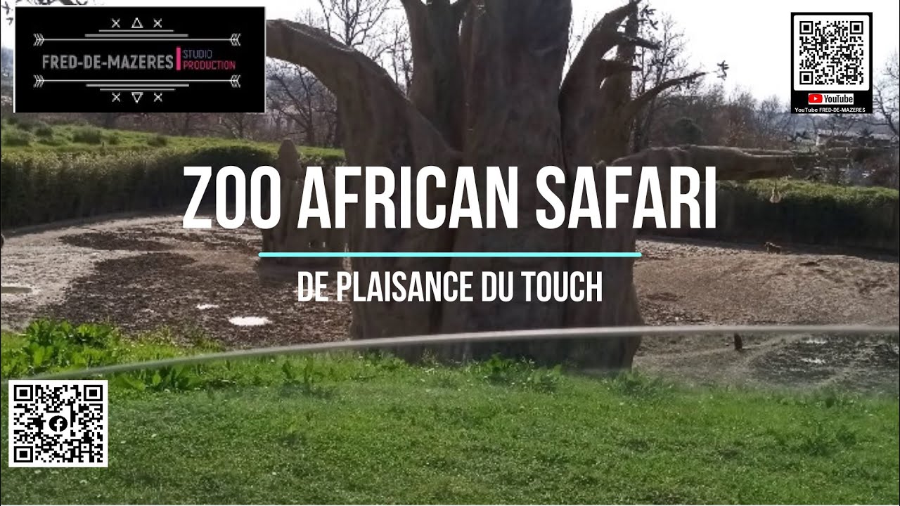 Zoo African Safari de Plaisance du Touch