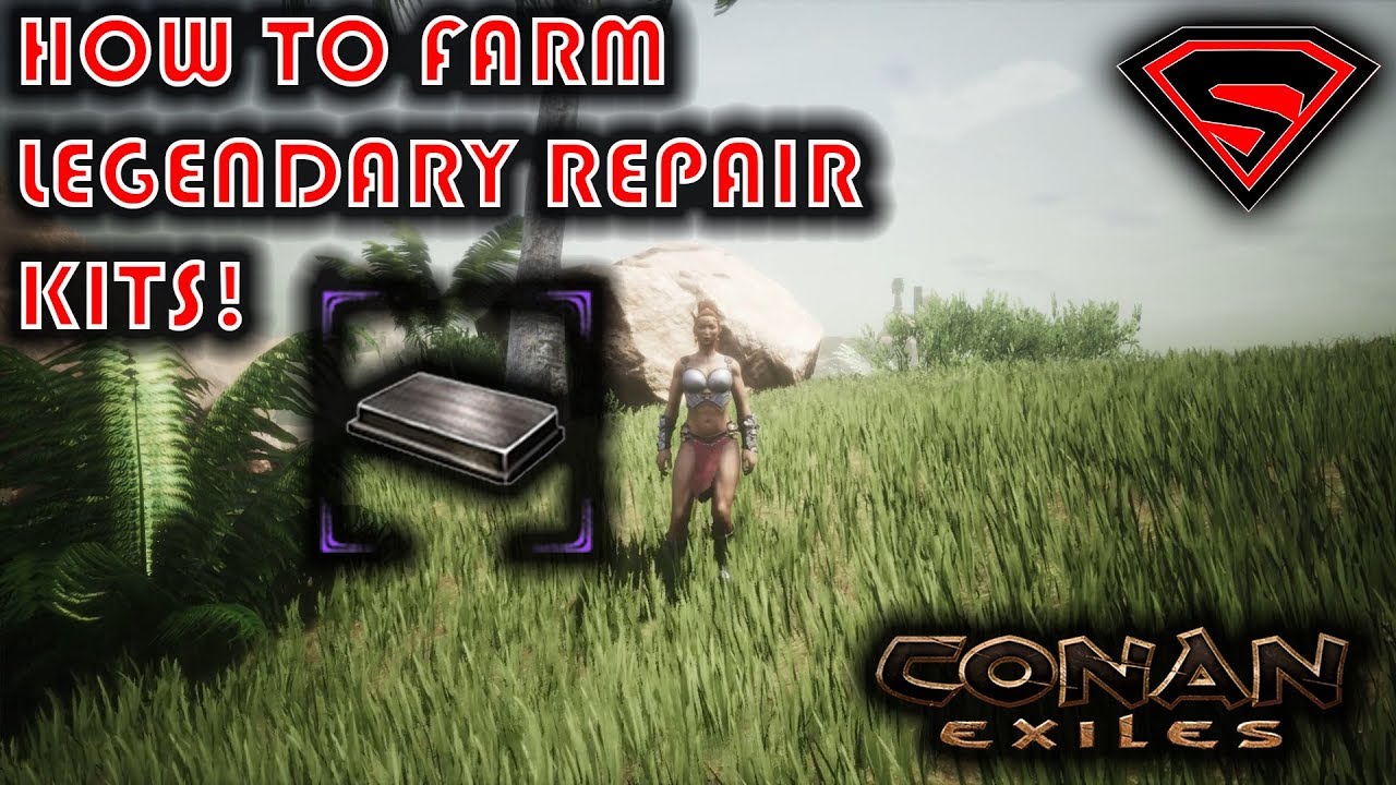 CONAN EXILES HOW TO FARM LEGENDARY REPAIR KITS - YouTube