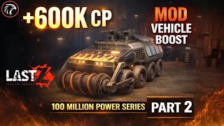Road to 100M CP Part 2 | 600K Power Jump in Mod Vehicle Boost