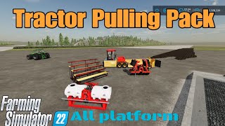 Tractor Pulling Pack / Mod for all platforms on FS22 screenshot 4