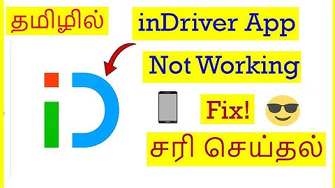 How to Fix inDriver App Not Working Problem In Mobile Tamil | VividTech