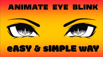 Eye Blink Animation Tutorial
