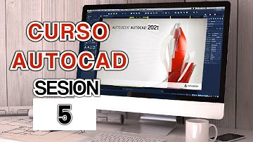 2022 SESION 5 CURSO AUTOCAD 2022 CREAR  bloques/ insert/ layers/ texto