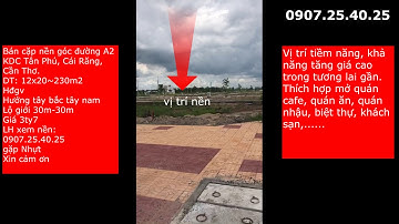 Bán cặp nền góc đường A2 và A5 KDC Tân Phú, Cái Răng, Cần Thơ.