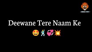 Deewane Tere Naam Ke - Sagar Remix - SR Bouncy Remix