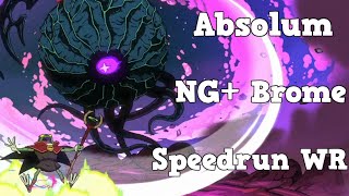 *OBSOLETE* Absolum NG+ Brome Speedrun (20:43 IGT)