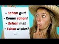 Verwendung des Wortes 'schon'