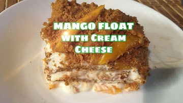MANGO FLOAT with Cream Cheese | Mildred Escol