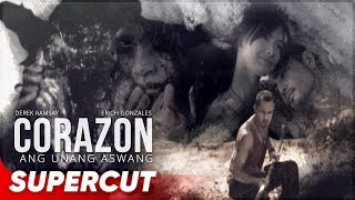 Corazon: Ang Unang Aswang | Erich Gonzales, Derek Ramsay | Supercut