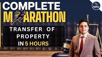 Transfer of Property Act | Complete Marathon | HalfPace Legal | Abhinav Goswami