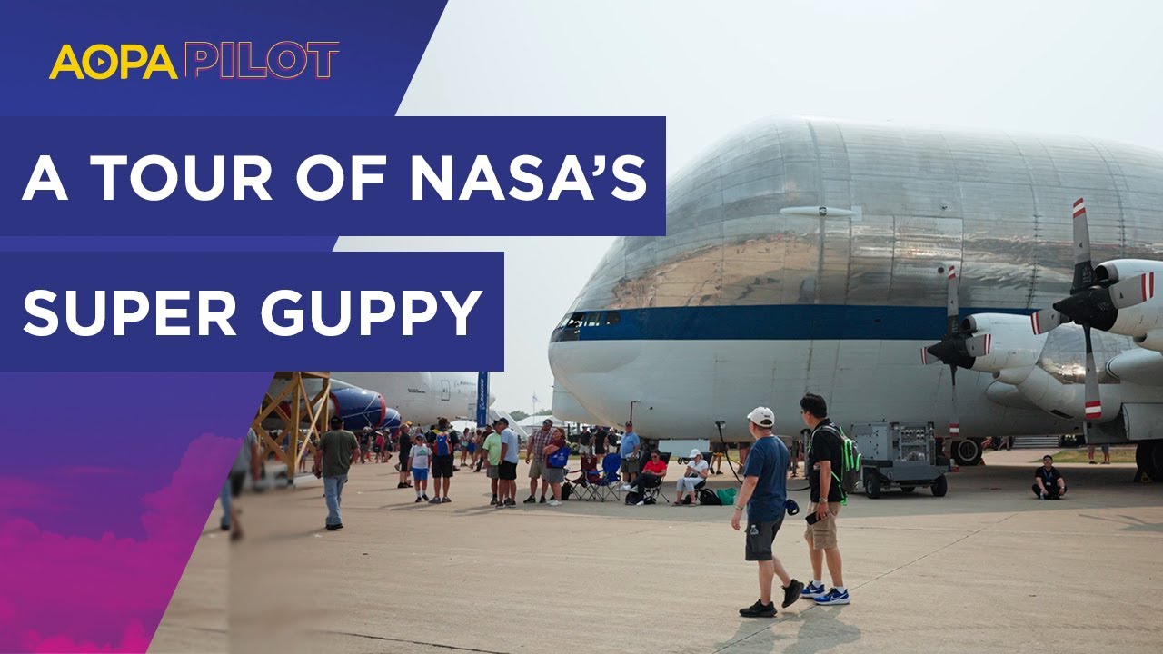 Get a tour of NASA's Super Guppy at AirVenture '23!