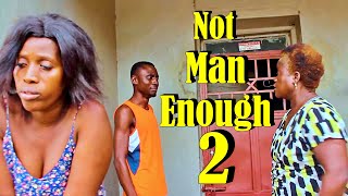 Not Man Enough 2 - Sierra Network Comedy - Sierra Leone