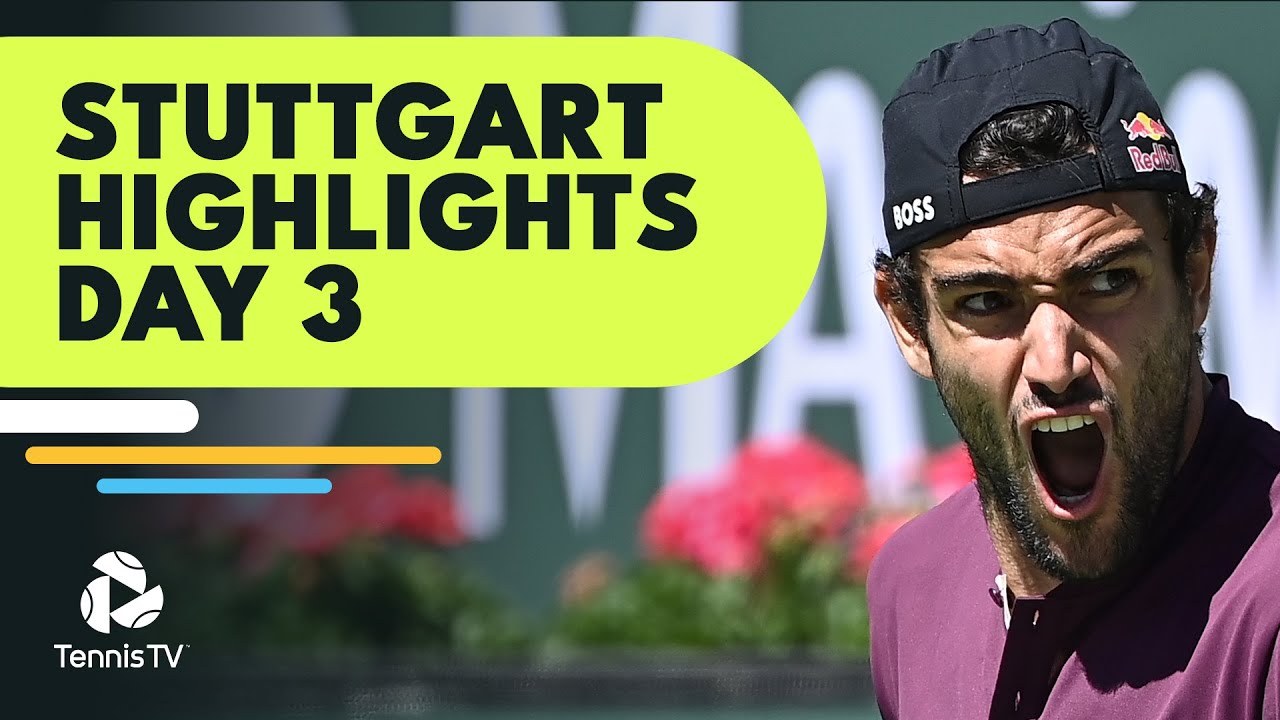 Berrettini Back In Action; Bonzi Faces Rinderknech Stuttgart 2022 Highlights Day 3