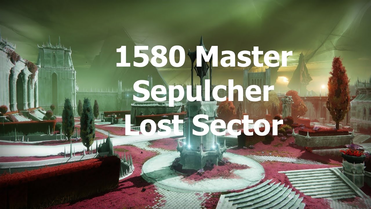 1580 Master Sepulcher Lost Sector | Season of the Risen