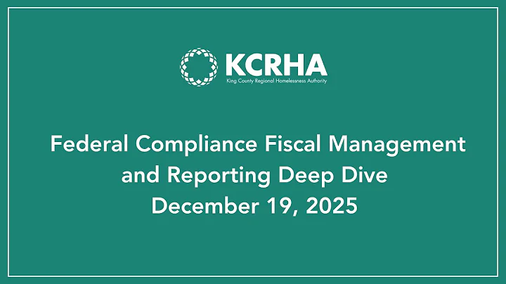 Federal Compliance Fiscal Management and Reporting Deep Dive - December 19, 2025