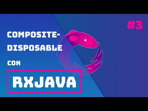 Cancelar Observables de la manera correcta en RxJava | Curso de RxJava Parte 3 | Re:codigo