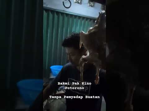bakmi pak kino Potorono, tanpa pemyedap buatan - dodok jogja