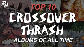 THE BEST CROSSOVER THRASH ALBUMS OF ALL TIME. (TOP 10) 💀