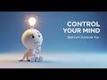 Control Your Mind Before It Controls You | Psychology Stickman Story