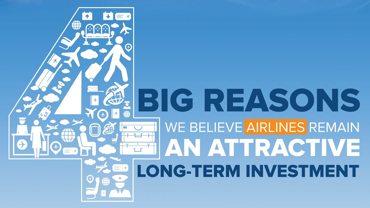 4 Big Reasons Why We’re Bullish on Airlines