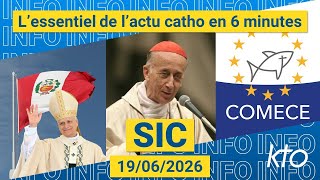 #Pérou #COMECE #CardinalRuini ||#SIC du 19 juin 2026