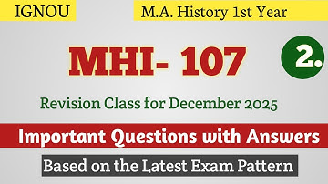 mhi 107 important questions | mhi 107 december 2025 important questions | mhi 107 ma history 