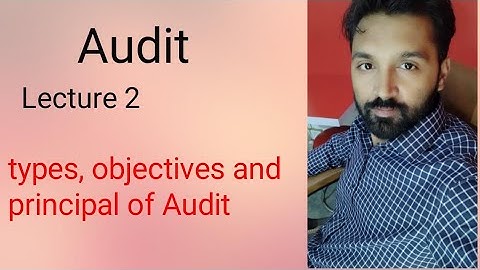 Audit, types of Audit, principal of Audit, ugc net Commerce