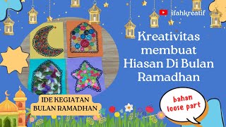 Ide Kegiatan Ramadhan// Hiasan Bulan Ramadhan// PAUD TK Ide Kegiatan Ramadhan// Hiasan Bulan Ramadhan// PAUD TK