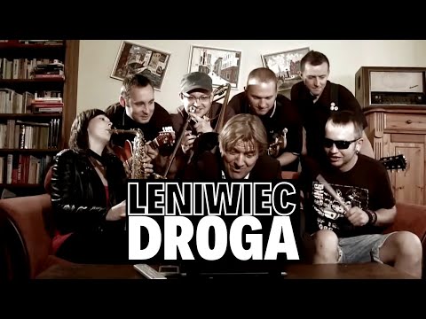 Leniwiec  - Droga  (official video) 2011