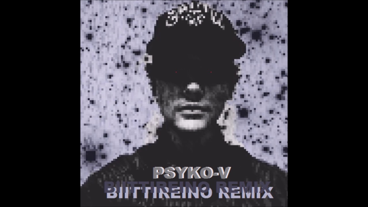 Psyko - V - Lunta Sattaa (BiittiReino Remix )