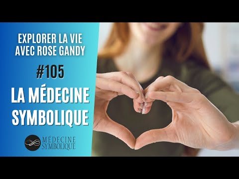 Symbolic Medicine: How Does It Work? - Soul's Briefs - Rose Gandy
