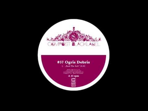 Ogris Debris — Ogris Debris - G-Thong (Dorian Concept Restring)