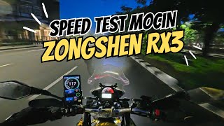 Speed Test Mocin Zongshen Rx3 250Cc Motovlog Review