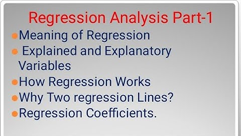 Correlation  and Regression Part 5: Regression Analysis , Basic Concepts