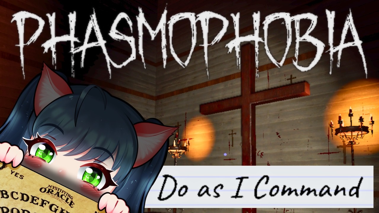Do As I Command | Phasmophobia Weekly Challenge