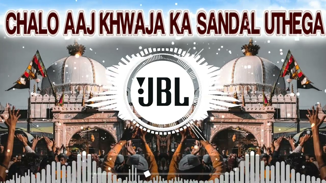 Chalo Aaj Khwaja Ka Sandal Uthega  Dj Remix Qawwali  2023 Ursh Ajmer Sarif  811ursh ajmer DjSaMim