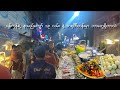 ရန်ကုန်ရဲ့ နာမည်ကျော် ၁၉ လမ်း နဲ့ တရုတ်တန်းမှာ ဘာတွေရှိတာလဲ
