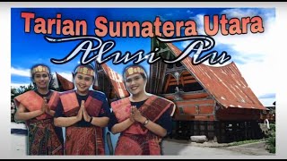 Tarian Sumatera Utara - Alusi Au