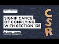 Csr webinar series  significance of complying with section 135